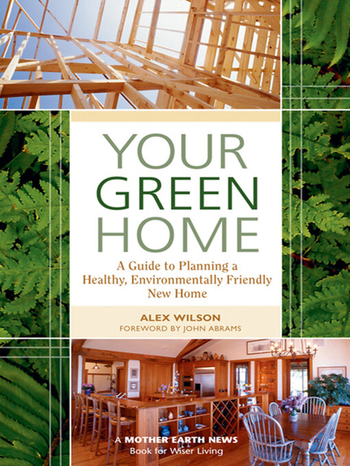 Title details for Your Green Home by Alex Wilson - Wait list